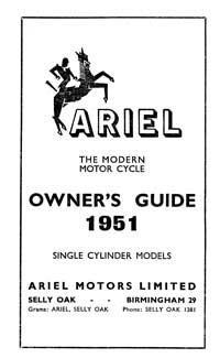 1951 Ariel single Cylinder Models owners guide. 