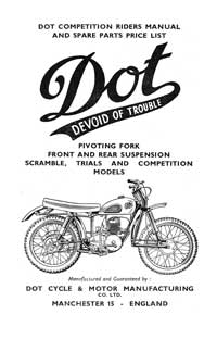  DOT competition riders manual & parts list.