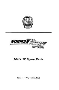 Norman Nippy de luxe Mark IV parts list
