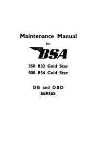 BSA Gold star B32 & B34 DB series to DBD maintenance manual