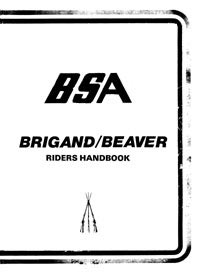 BSA Brigand - Beaver riders handbook