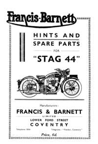 1935 Francis Barnett Stag 44 hints & parts book