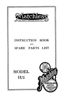 1921 Matchless H/2 'V' twin instruction & parts book
