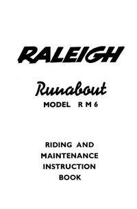 Raleigh Runabout model RM6 riding and maintenance instruction book