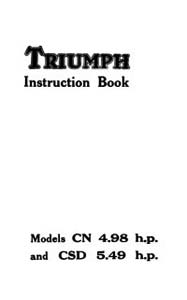 Triumph models CN 4.98h.p. & CSD 5.49 h.p instruction book