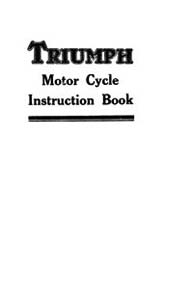 Triumph L2/1 2/1 3/1 3/2 5/1 5/2 5/5 5/10 6/1 instruction book