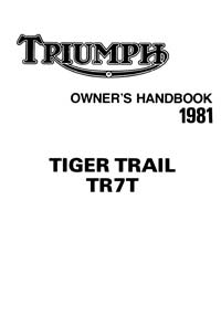 1981 Triumph 750cc Tiger Trail Handbook 