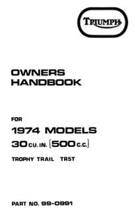 1974 Triumph Trophy Trail TR5T owners handbook