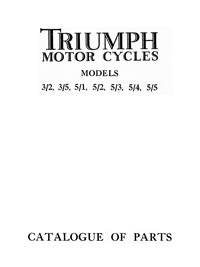 1934 Triumph 3/2, 3/5, 5/1, 5/2, 5/3, 5/4, 5/5 parts book