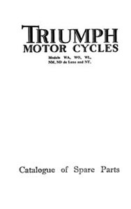 1931 Triumph WA, WO, WL, NM, ND de luxe, NT parts book