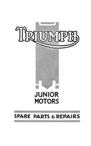 1922 Triumph Junior  2 1/4 h.p. parts list