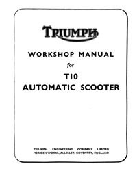 Triumph T10 Workshop manual