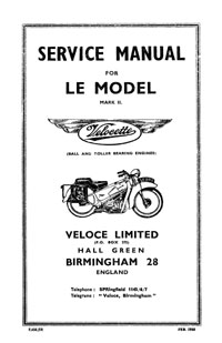 Velocette L.E.Mark II (ball and roller bearing) service manual